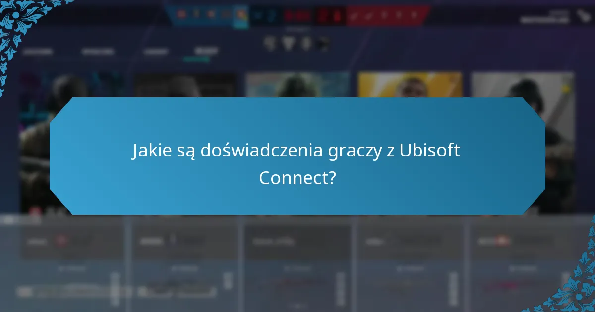 Jak Ubisoft Connect wypada w porównaniu do innych platform gamingowych?